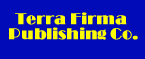 Terra Firma Publishing Co.